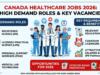 Canada Healthcare Jobs 2026: Urgent Vacancies for Nurses, Caregivers & Medical Staff Canada Healthcare Jobs 2026: Urgent Vacancies for Nurses, Caregivers & Medical Staff