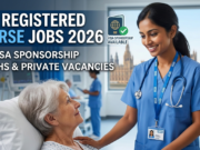 UK Registered Nurse Jobs 2026: Visa Sponsorship and NHS Vacancies