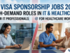 UK Visa Sponsorship Jobs 2026: High-Demand Roles in IT and Healthcare UK Visa Sponsorship Jobs 2026: High-Demand Roles in IT and Healthcare