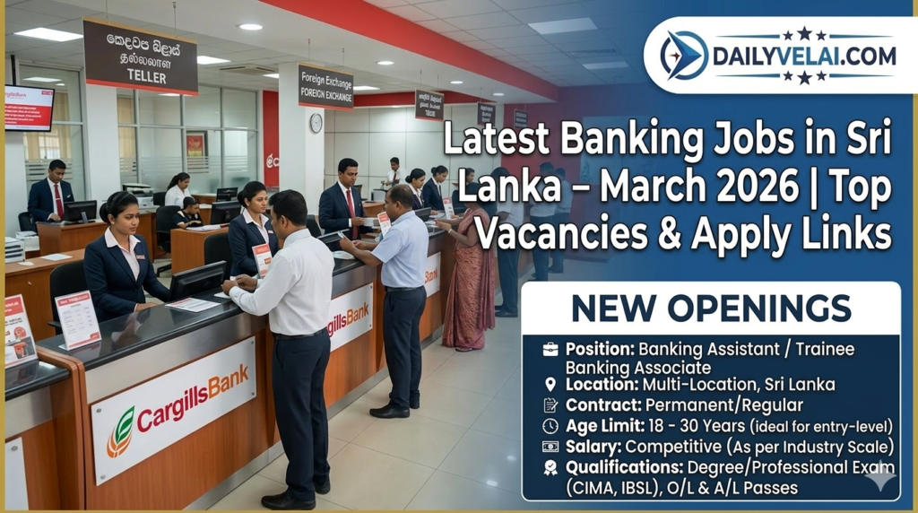 Latest Banking Jobs in Sri Lanka – March 2026 | Top Vacancies & Apply Links 1 Latest Banking Jobs in Sri Lanka