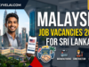 Malaysia Job Vacancies for Sri Lankans 2026: Salary, Visa Process, and Top Sectors