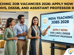 Teaching Job Vacancies 2026: Apply Now for KVS, NVS, DSSSB, and Assistant Professor Roles Teaching Job Vacancies 2026 DailyVelai.com Career Guide