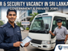 Driver and Security Vacancy in Sri Lanka 2026: Government & Private Jobs Driver and Security Vacancy in Sri Lanka 2026