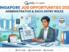 high-paying Data Entry and Administrative jobs in Singapore for 2026: Apply Now! high-paying Data Entry and Administrative jobs in Singapore for 2026