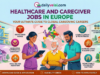 Healthcare and Caregiver Jobs in Europe: The Ultimate 2026 Guide for Sri Lankans Healthcare and Caregiver Jobs in Europe: The Ultimate 2026 Guide for Sri Lankans