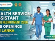 Health Service Assistant (SKS) Vacancies in Sri Lanka Health Service 2026